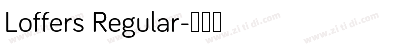 Loffers Regular字体转换